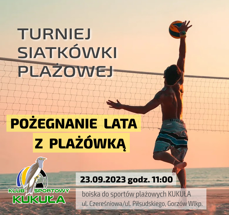 Turniej "Pożegnanie lata z plażówką" - 23.09.2023